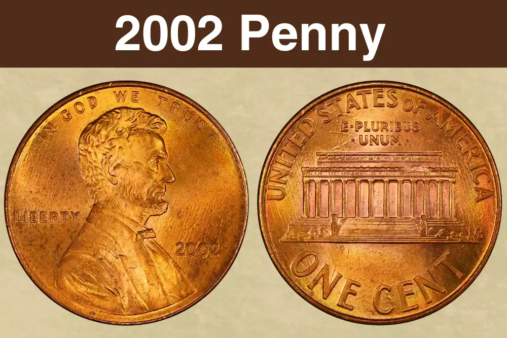 2002 Lincoln Memorial penny obverse and reverse showing full coin details